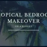 Master Bedroom Makeover