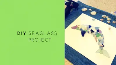 DIY Seaglass Project