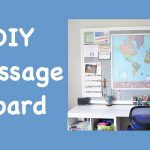 DIY Message Board