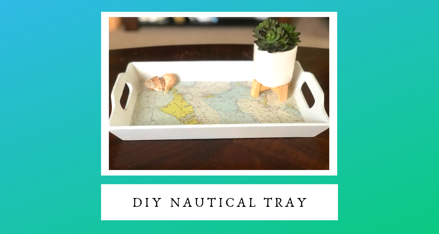 DIY Nautical Tray