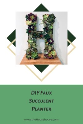 DIY Faux Succulent Monogram Garden