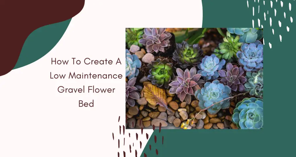 How To Create A Low Maintenance Gravel Flower Bed the House house