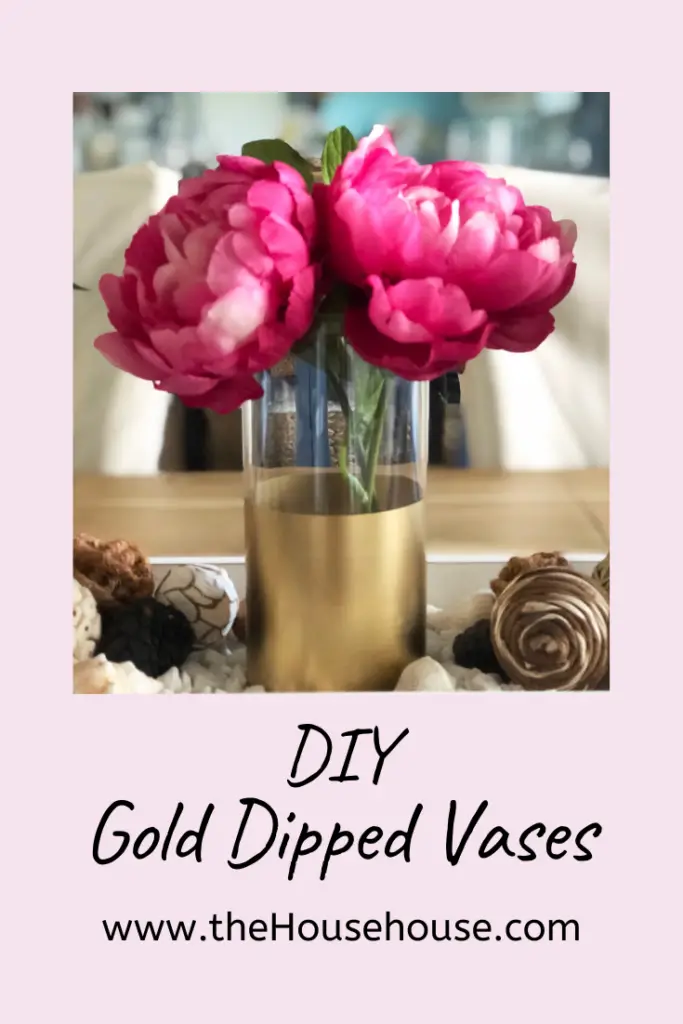 DIY Gold Dipped Vases
