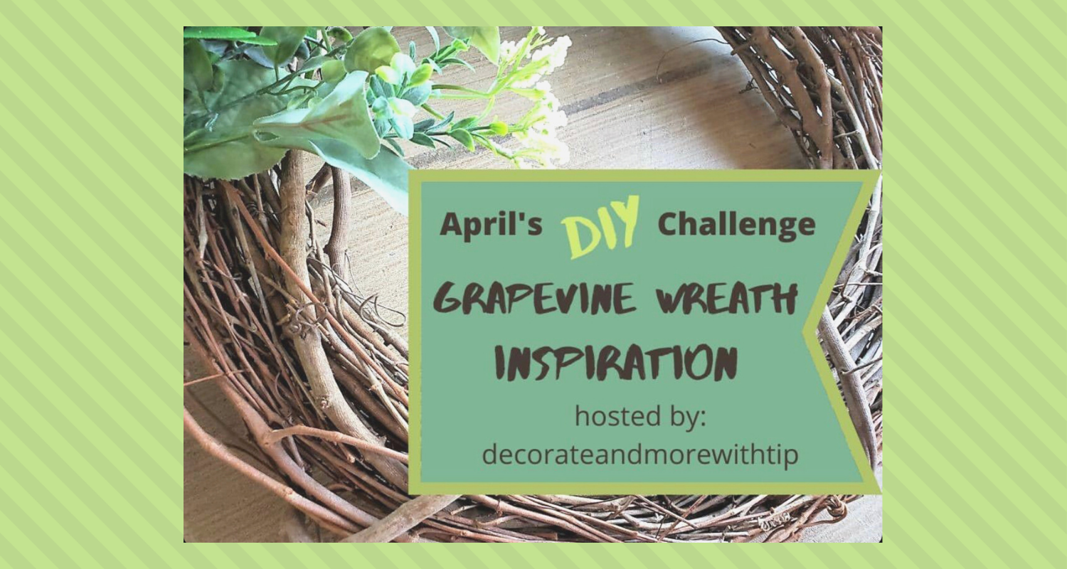 Grapevine Wreath Challenge