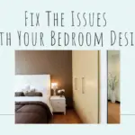 Fix the Issues with Bedroom Design