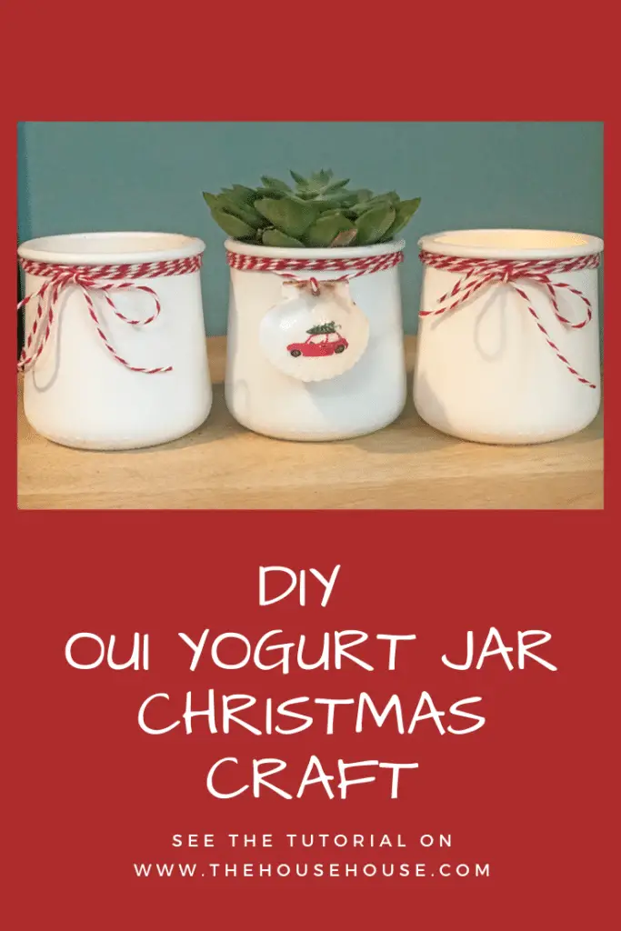 Oui Yogurt Jar Simple Christmas Craft